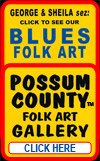 POSSUM COUNTY Folk Art